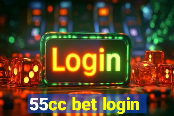 55cc bet login